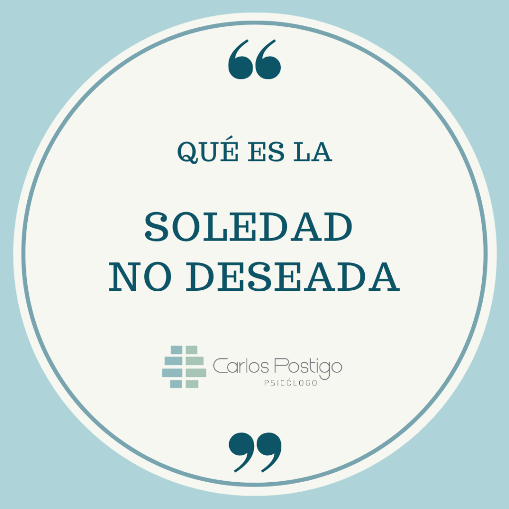 Qué es la Soledad no Deseada - Carlos Postigo