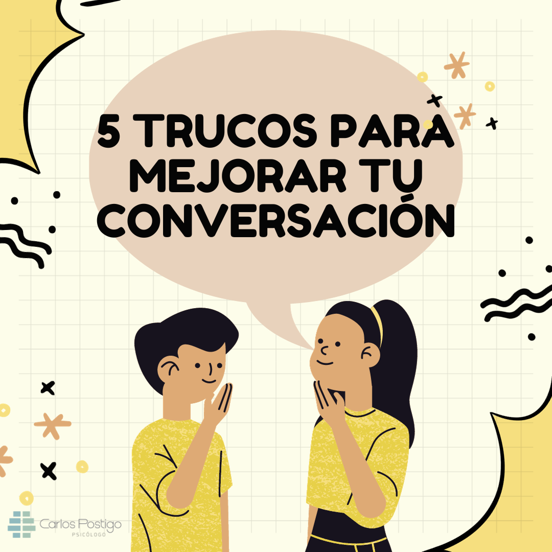 5 Trucos para mejorar tu CONVERSACIÓN