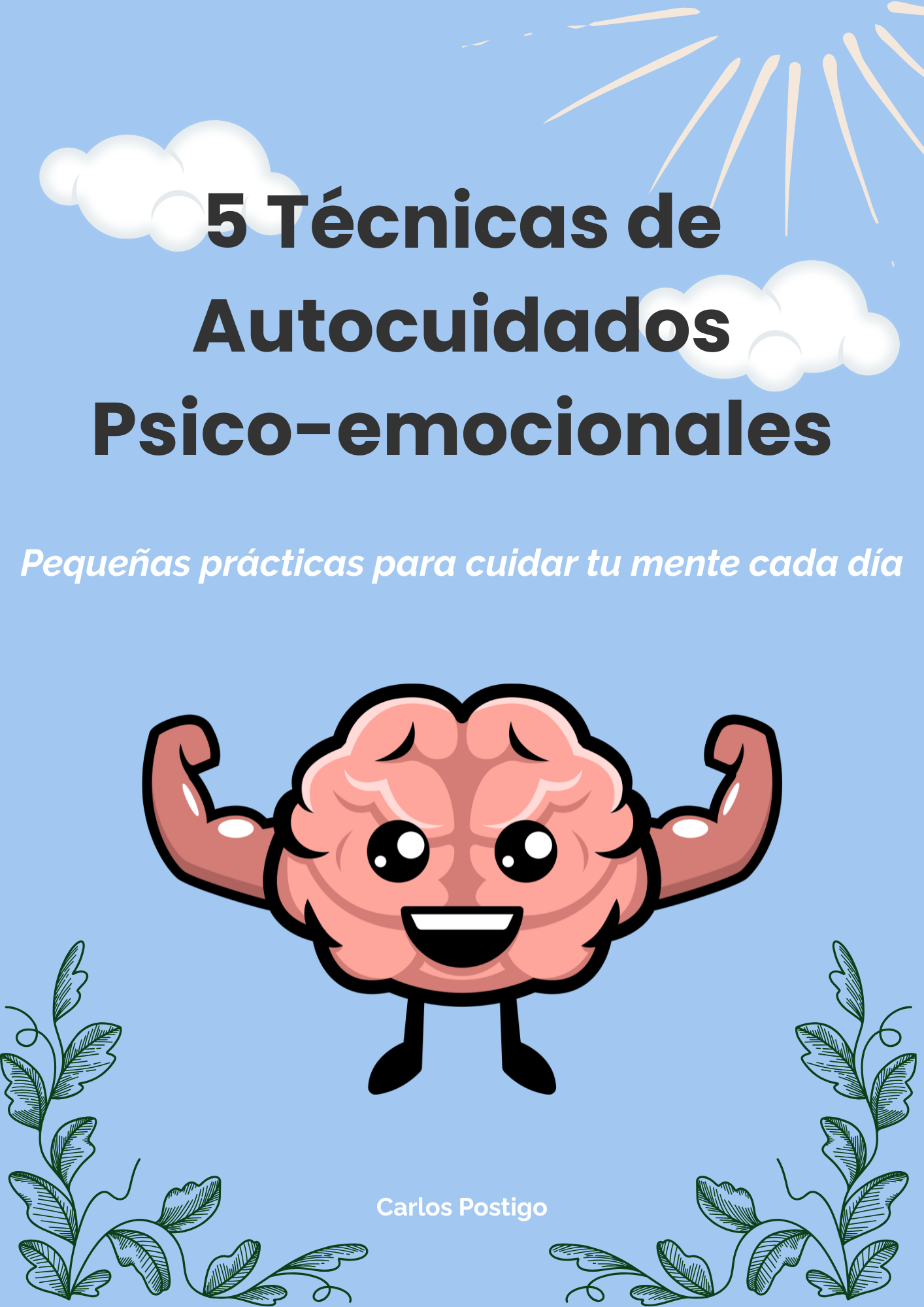 5 Técnicas de Autocuidados Psico-emocionales